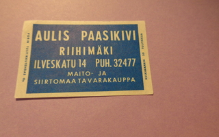 TT-etiketti Aulis Paasikivi, Riihimäki