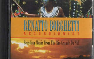 CD: Renatto Borghetti* ?– Brasilian Music From The Rio Grand