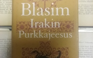 Hassan Blasim - Irakin Purkkajeesus (sid.)