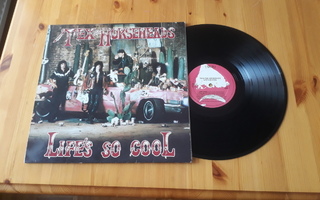 Tex And The Horseheads – Life's So Cool lp orig 1985 Punk