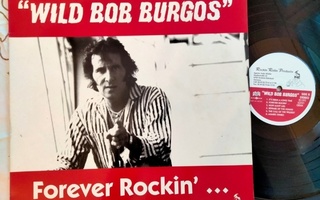 Wild Bob Burgos LP
