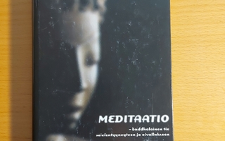 Kamalashila : Meditaatio - buddhalainen tie mielentyyneyteen