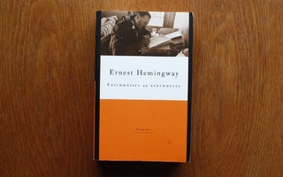 Ernest Hemingway - Ensimmäiset 49 kertomusta
