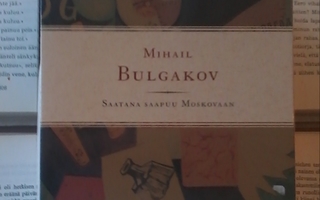 Mihail Bulgakov - Saatana saapuu Moskovaan (äänikirja, CD)