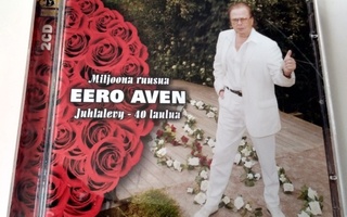 EERO AVEN: Miljoona ruusua - Juhlalevy 2CD ( Sis.postikulut)