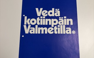 Valmet esite Vedä kotiinpäin Valmetilla