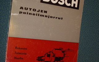 BOSCH Autojen paineilmajarrut ohjekirja (1961) Sis.postikulu