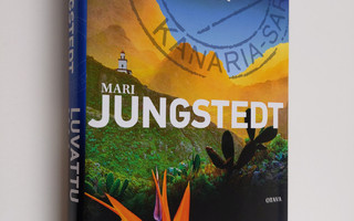 Mari Jungstedt : Luvattu maa