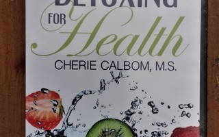 DVD DETOXING FOR HEALTH Cherie Calbom