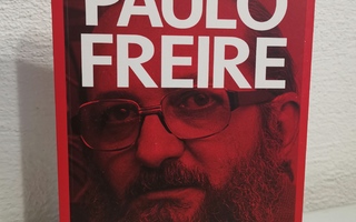 Juha Suoranta : Paulo Freire