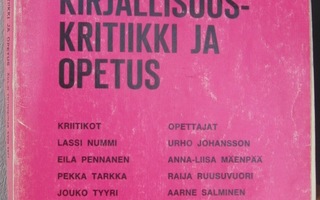 Kirjallisuuskritiikki ja opetus. ÄOL Vuosikirja 1971. 206 s.