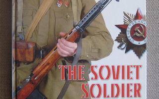 The Soviet Soldier of WW II