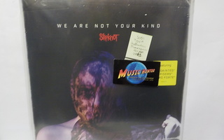 SLIPKNOT - WE ARE NOT YOUR KIND UUSI SS 2LP