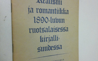 Pekka Lappalainen : Realismi ja romantiikka 1890-luvun ru...