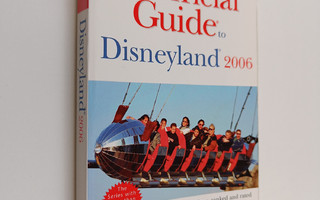 Bob Sehlinger : The Unofficial Guide to Disneyland 2006