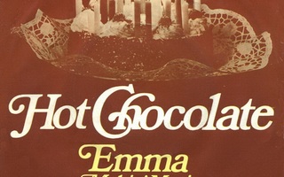 HOT CHOCOLATE: Emma / Makin' Music   7"