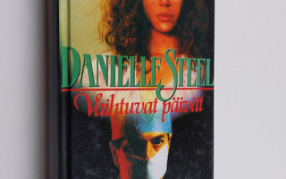 Danielle Steel : Vaihtuvat päivät