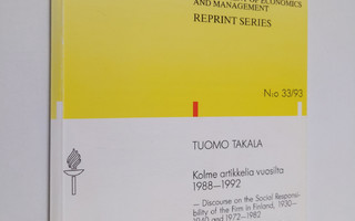 Tuomo Takala : Kolme artikkelia vuosilta 1988-1992