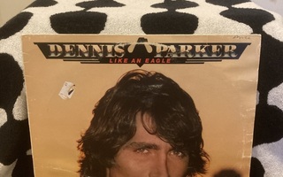 Dennis Parker – Like An Eagle LP