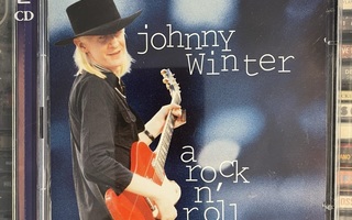 JOHNNY WINTER - A Rock N’ Roll Collection 2-cd