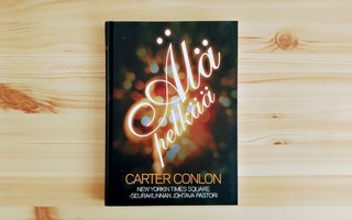 Carter Conlon: Älä pelkää