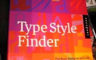 Timothy Samara TYPE STYLE FINDER ( 1 p. 2006 ) Sis.postikulu