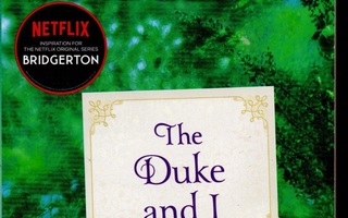 Julia Quinn: The Duke and I (pokkari)