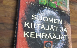 Suomen kiitäjät ja kehrääjät : nirkot, villakkaat, siilik...