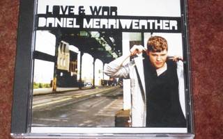 DANIEL MERRIWEATHER - LOVE & WAR CD 2009