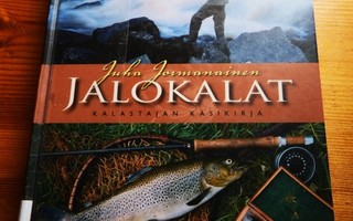 Juha Jormanainen : JALOKALAT - kalastajan käsikirja