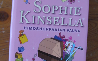Sophie Kinsella: Himoshoppaajan vauva