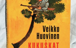 Veikko Huovinen KUKUSKAT (WSOY 2.p 1993)