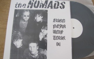 The Nomads European Wold tour 84 lp soittamaton