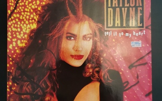 TAYLOR DAYNE: TELL IT TO MY HEART
