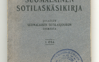 Suomalainen sotilaskäsikirja 1 osa (1918)