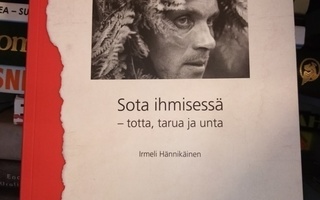 HÄNNIKÄINEN :  SOTA IHMISESSÄ ( SIS POSTIKULU  )