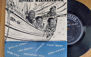 Kipparikvartetti-Kipparit merikarhuina Scandia EP