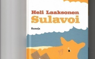 HELI LAAKSONEN: Sulavoi