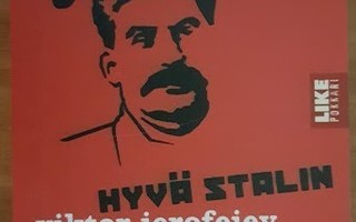 Viktor Jerofejev: Hyvä Stalin