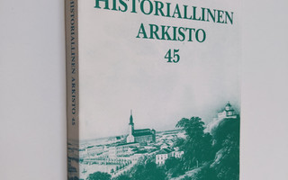 Turun historiallinen yhdistys : Turun Historiallinen Arki...