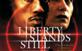 Liberty Stands Still - Vapauden Hinta - DVD