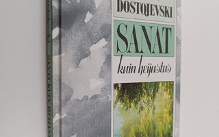 F. M Dostojevski : Sanat kuin heijastus