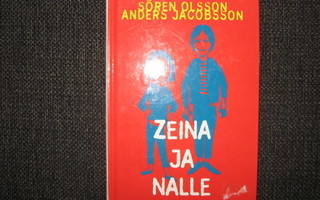 SÖREN OLSSON ANDERS JACOBSSON: ZEINA JA NALLE v.2003 1.P