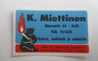 TT ETIKETTI - HÄMEENTIE K.MIETTINEN  T-0423