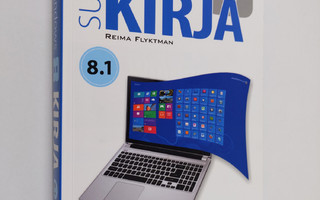 Reima Flyktman : Suuri Windows 8.1 -kirja