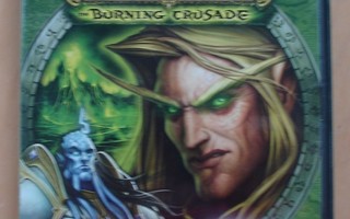 World of WarCraft , Burning Crusade.