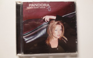 Pandora – Won't Look Back CD