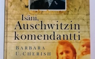 Isäni Auschwitzin komendantti, Barbara U. Cherish