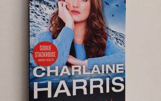 Charlaine Harris : Väristyksiä haudan takaa