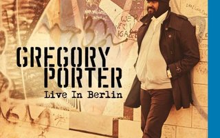 Gregory Porter: Live In Berlin -Blu-Ray